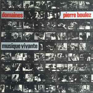 Pierre Boulez - Domaines album cover