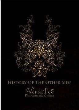 Versailles – History Of The Other Side (2009, DVD) - Discogs