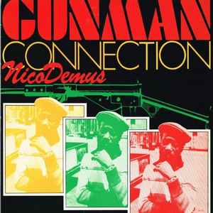 Nicodemus - Gunman Connection