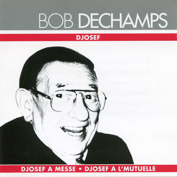 Album herunterladen Bob Dechamps - Djosef