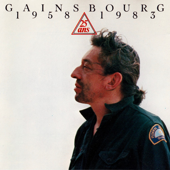 Gainsbourg – 1958 / 25 Ans / 1983 (1984, Vinyl) - Discogs
