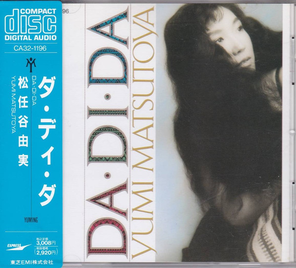 Yumi Matsutoya u003d 松任谷由実 – Da・Di・Da u003d ダ・ディ・ダ (CD) - Discogs