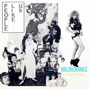 People Like Us Featuring Cindy Dickinson – Deliverance (1986