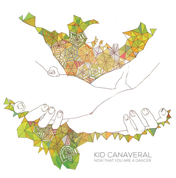 last ned album Kid Canaveral - Now That You Are A Dancer