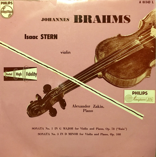 baixar álbum Brahms, Isaac Stern, Alexander Zakin - Sonata No 1 In G Major For Violin And Piano Op 78 Rain Sonata No 3 In D Minor For Violin And Piano Op 108
