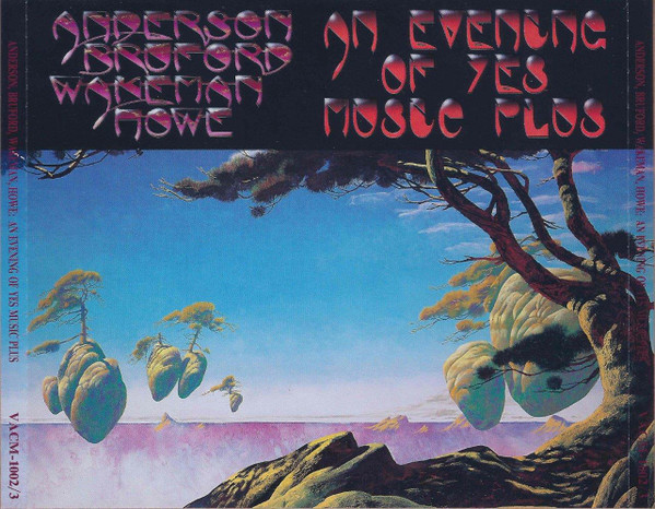Anderson Bruford Wakeman Howe – An Evening Of Yes Music Plus (1994 