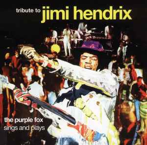 The Purple Fox - Tribute To Jimi Hendrix album cover