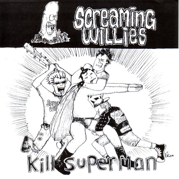 last ned album Screaming Willies - Kill Superman
