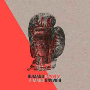 Pochette de l'album Humano a Mano - Humano a Mano