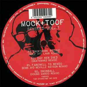 Mock & Toof - Remixed Vol. 1 album cover