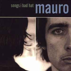 Mauro Pawlowski - Songs From A Bad Hat album cover
