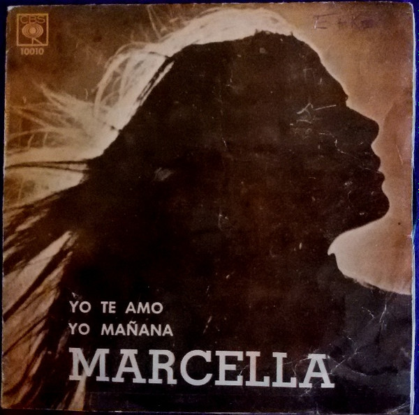 Album herunterladen Marcella - Yo Te Amo Yo Mañana