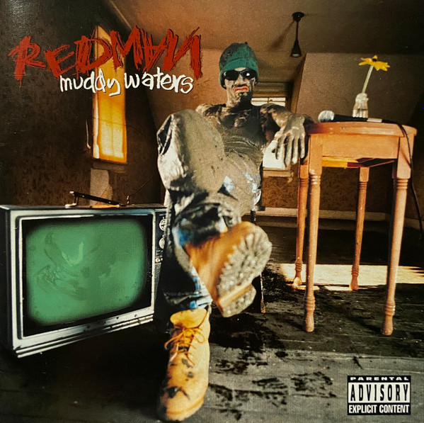 Redman - Muddy Waters | Releases | Discogs