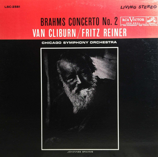 Brahms - Van Cliburn / Fritz Reiner, Chicago Symphony Orchestra