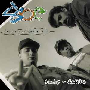 Shades Of Culture – A Little Bit About Us (2000, CD) - Discogs