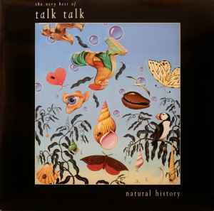 Talk Talk - Natural History (The Very Best Of Talk Talk) album cover