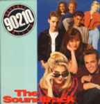 Cover of Beverly Hills, 90210 - The Soundtrack, 1992, Vinyl
