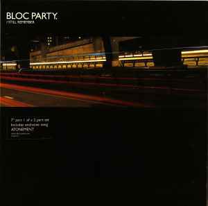 Bloc Party - I Still Remember