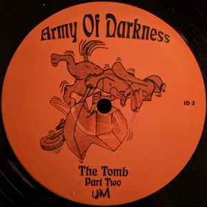 The Tomb Part Two / Army Of Darkness - Pugwash + Probe