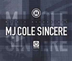 Sincere - MJ Cole