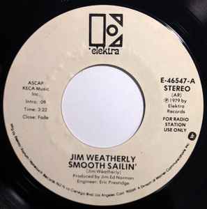 Jim Weatherly - Smooth Sailin' / Let Me Love It Away  album cover