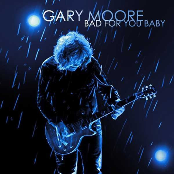 Gary Moore – Bad For You Baby (2008, 180 Gram, Vinyl) - Discogs