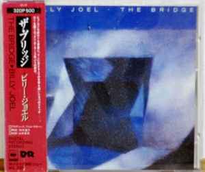 Billy Joel – The Bridge (1986, CD) - Discogs