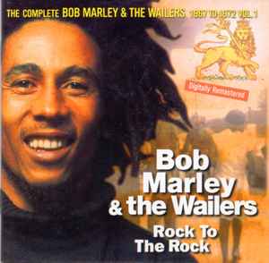 Bob Marley & The Wailers - Rock To The Rock album cover