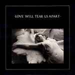 Cover of Love Will Tear Us Apart, 1984, Vinyl