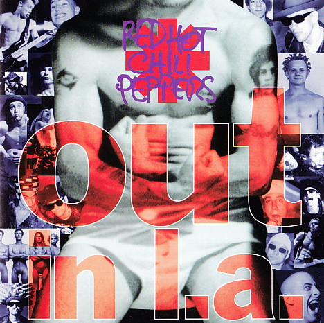 Red Hot Chili Peppers - Out In L.A. | Releases | Discogs