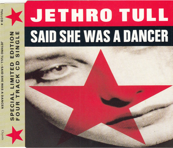 Jethro Tull – Said She Was A Dancer (1988