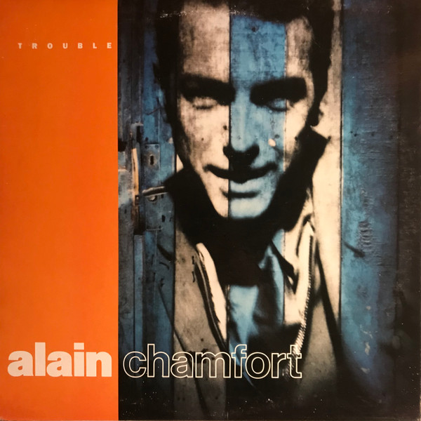 Alain Chamfort – Trouble (1990, Digipak, CD) - Discogs