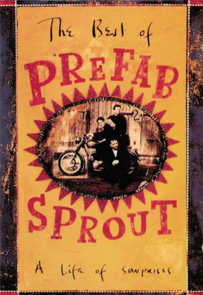 Prefab Sprout – The Best Of Prefab Sprout: A Life Of Surprises