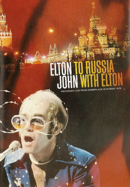 Elton John - To Russia... With Elton | Releases | Discogs