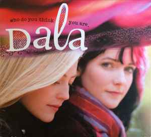 Dala - Who Do You Think You Are album cover