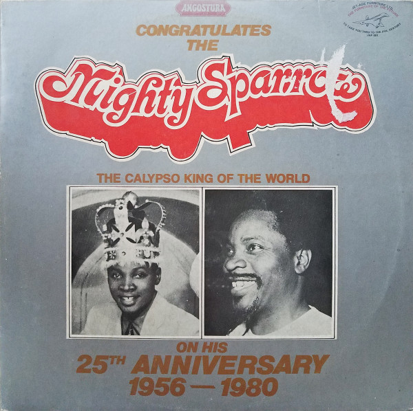 Mighty Sparrow – 25th Anniversary (1956-1980) (1979, Vinyl) - Discogs