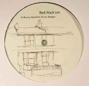 Red Rack'em - Wonky Bassline Disco Banger album cover