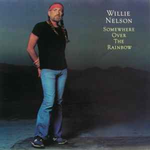 Willie Nelson - Somewhere Over The Rainbow