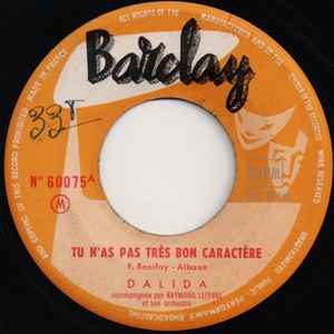 Dalida Tu N as Pas Tr s Bon Caract re Releases Discogs