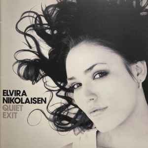 Elvira Nikolaisen - Quiet Exit