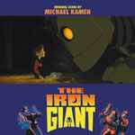 Cover of The Iron Giant (Original Score By Michael Kamen), 2017, Vinyl