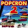 Various - Popcron 2 Summer Hits
