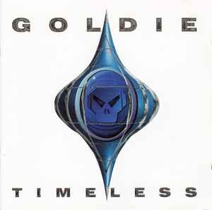 Timeless - Goldie