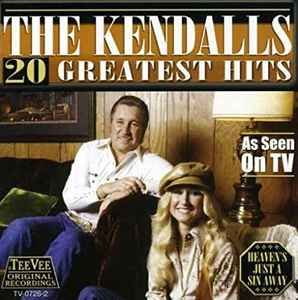 The Kendalls – 20 Greatest Hits (2004, CD) - Discogs