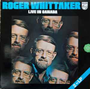 Roger Whittaker - Live In Canada album cover