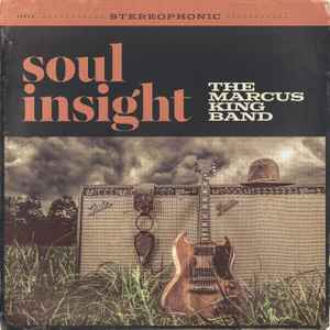 Soul Insight - The Marcus King Band
