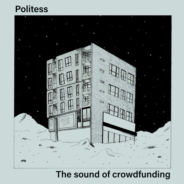 baixar álbum Politess - The sound of crowdfunding