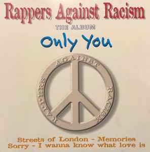 Rappers Against Racism – Only You (2000, CD) - Discogs