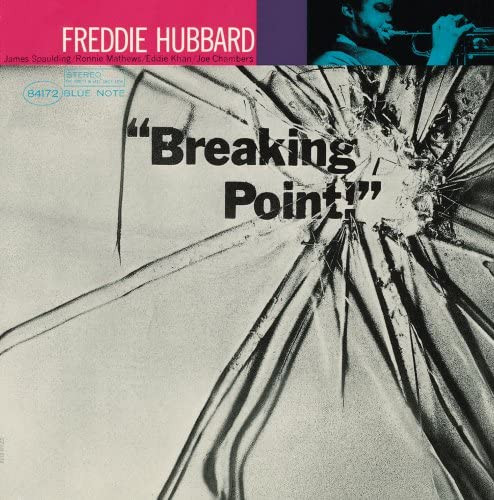 Freddie Hubbard - Breaking Point | Releases | Discogs