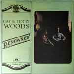 Gay & Terry Woods – Renowned (1976, Vinyl) - Discogs